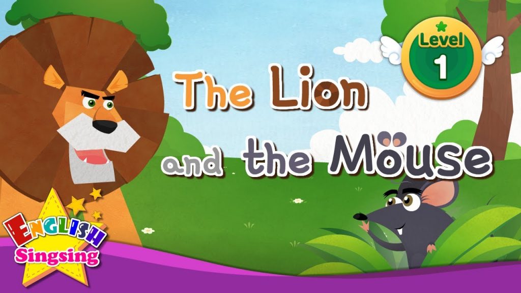 The Lion and the mouse english singsing